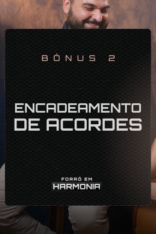 Bônus 2 — Encadeamento de Acordes