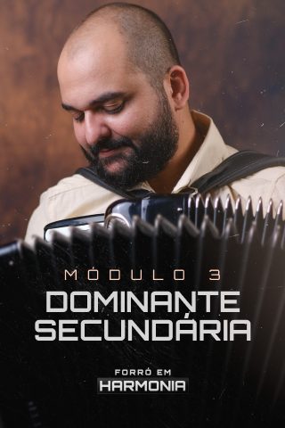 Módulo 3 — Dominante Secundária
